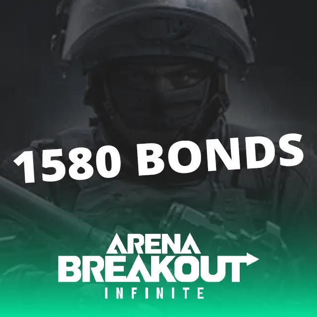 Arena Breakout 1580 Bonds