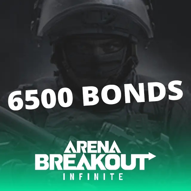 Arena Breakout 6500 Bonds