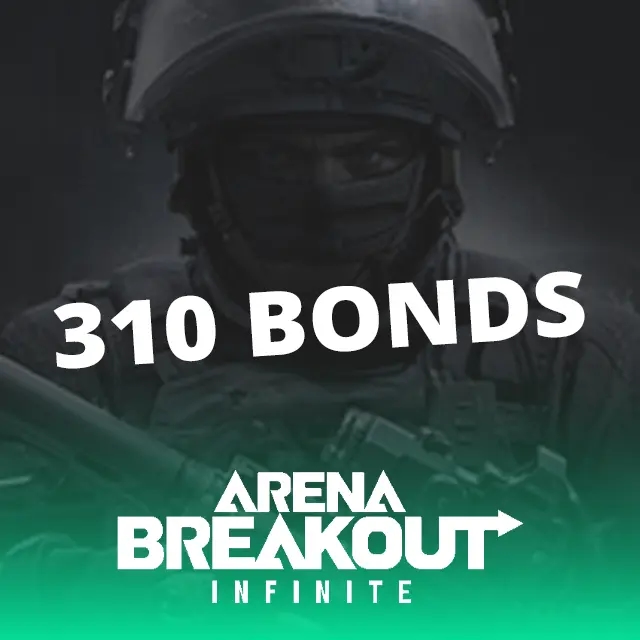 Arena Breakout 310 Bonds