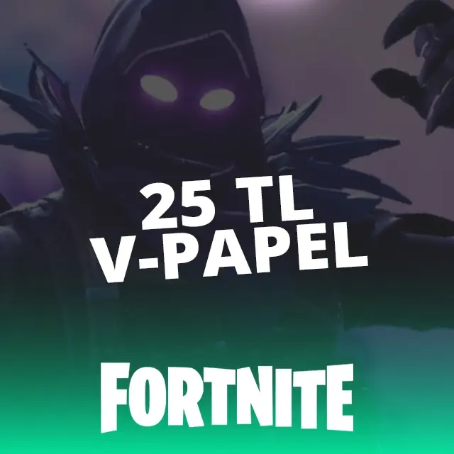 Fortnite V-Papel 25 TL